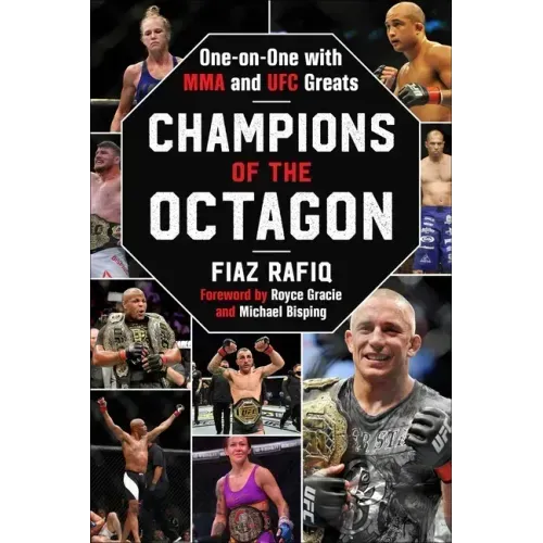 Champions of the Octagon: One-On-One with Mma and Ufc Greats