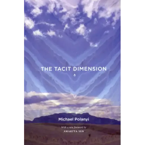 The Tacit Dimension
