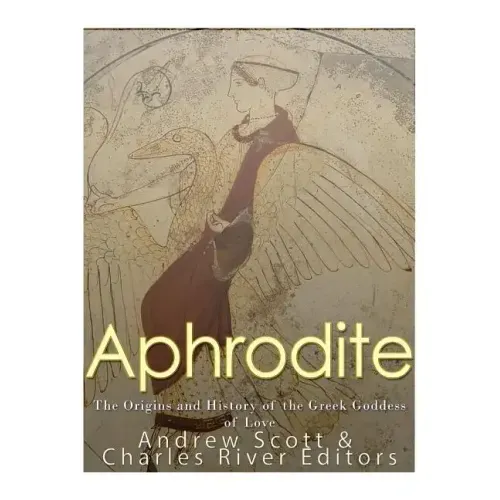 Aphrodite: The Origins and History of the Greek Goddess of Love