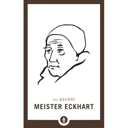 The Pocket Meister Eckhart