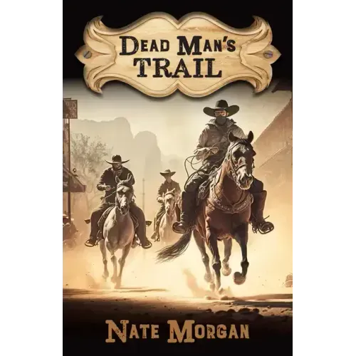 Dead Man's Trail