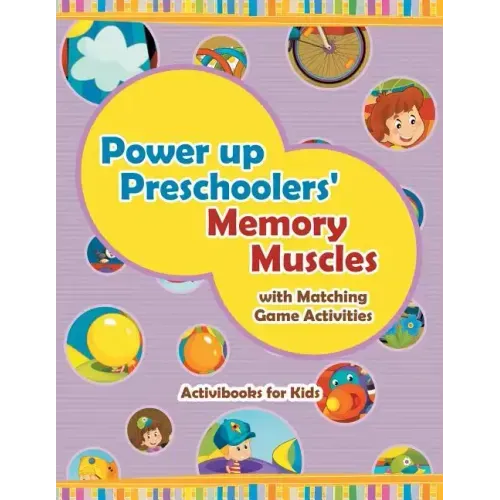 Power Up Preschoolers' Memory Muscles with Matching Game Activities