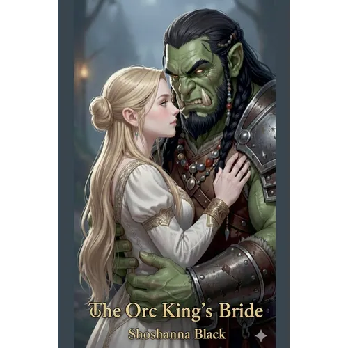 The Orc King's Bride