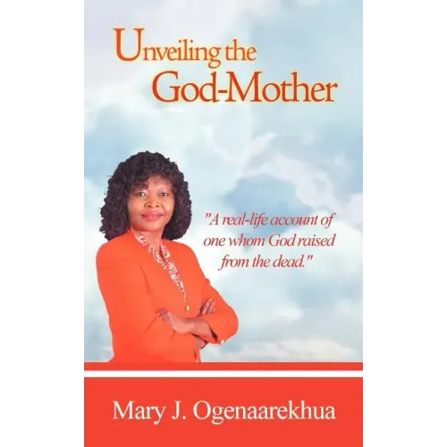 Unveiling the God-Mother