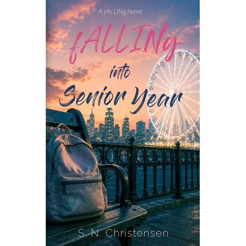 fALLINg into Senior Year