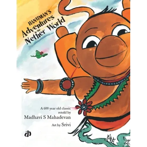 Hanuman's Adventures in the Nether World