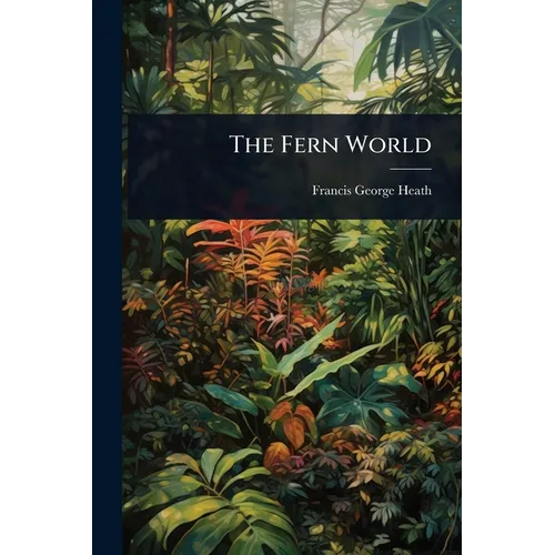 The Fern World