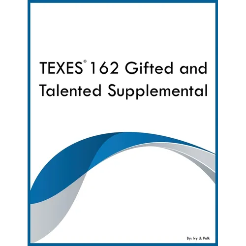TEXES 162 Gifted and Talented Supplemental