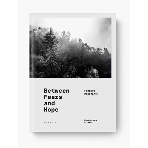 Between Fears and Hope