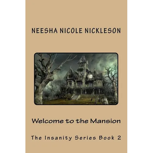 Welcome to the Mansion