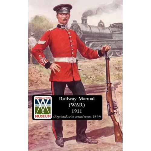 Railway Manual (War) 1914
