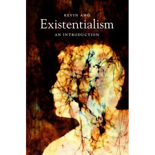 Existentialism: An Introduction