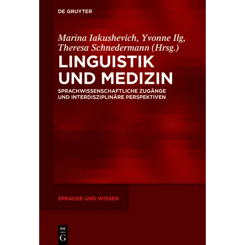 Linguistik und Medizin