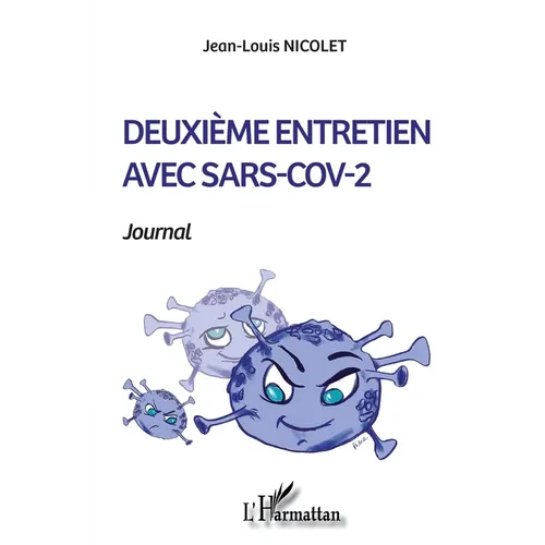 Deuxième entretien avec SARS-COV-2: Journal