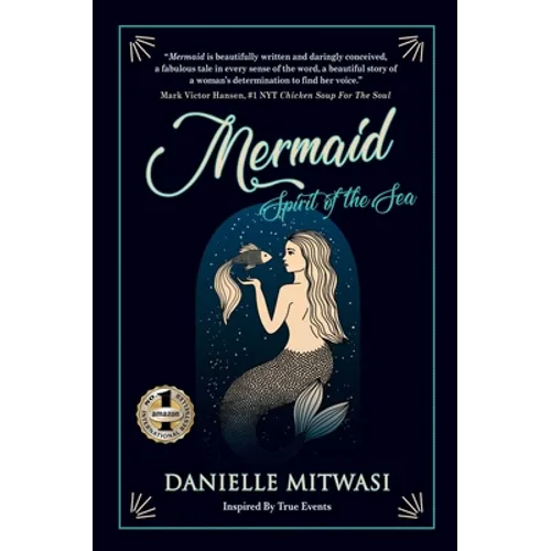 Mermaid: Spirit Of The Sea