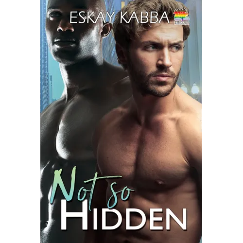 Not So Hidden