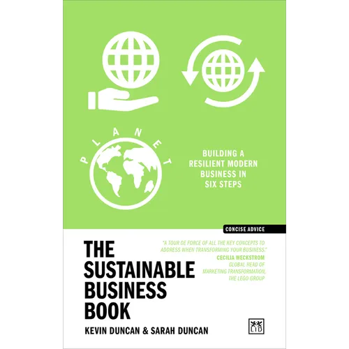 The Sustainable Business Book: Building a Resilient Modern Business in Six Steps