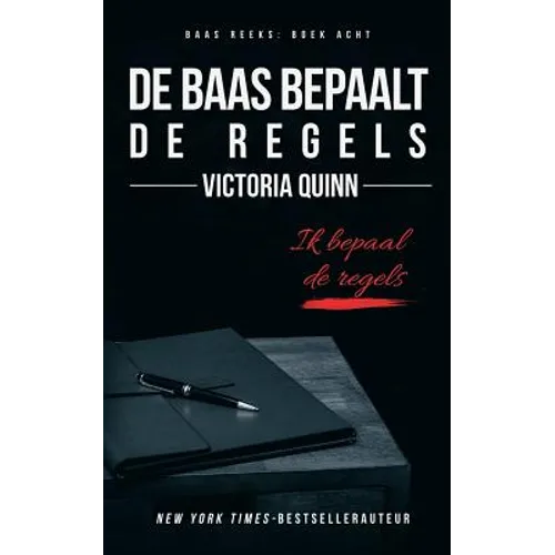 de Baas Bepaalt de Regels