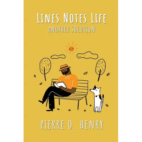 Lines Notes Life: Another Solution