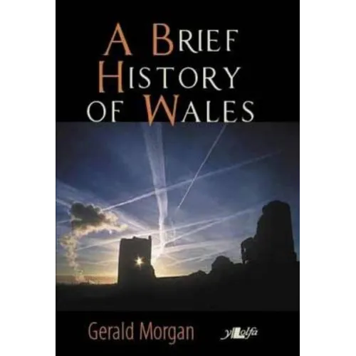 A Brief History of Wales