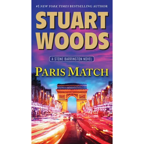 Paris Match: A Stone Barrington Novel - Mass Market Paperbound