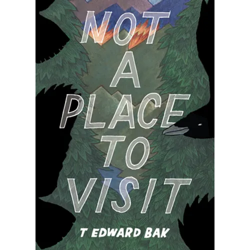 Not a Place to Visit