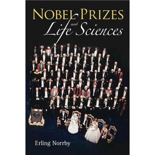 Nobel Prizes and Life Sciences - Hardcover