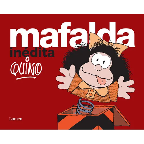 Mafalda Inédita / Mafalda Unpublished