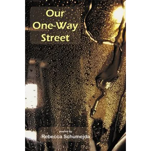Our One-Way Street
