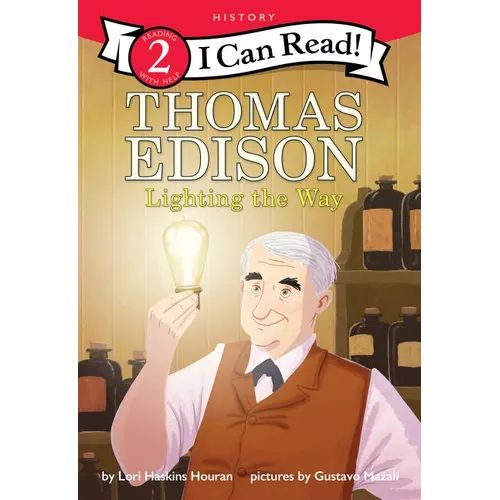 Thomas Edison: Lighting the Way