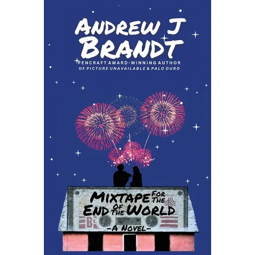 Mixtape for the End of the World