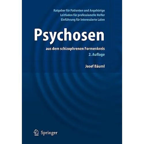 Psychosen:: Aus Dem Schizophrenen Formenkreis