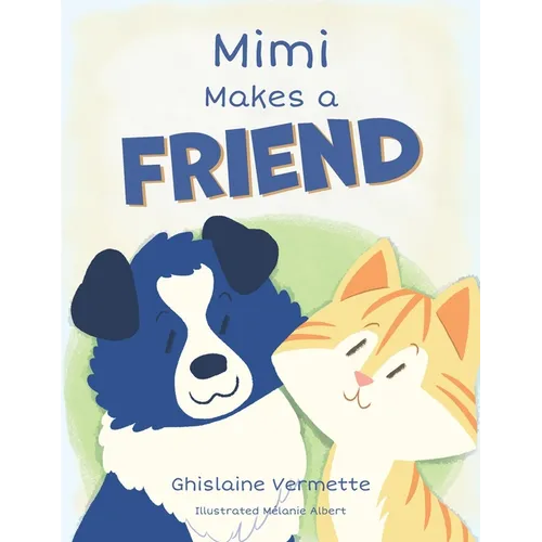 Mimi makes a friend