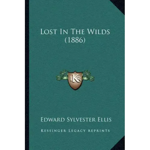Lost In The Wilds (1886)