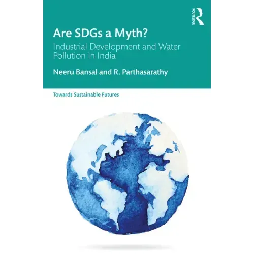 Are Sdgs a Myth?: Industrial Development and Water Pollution in India