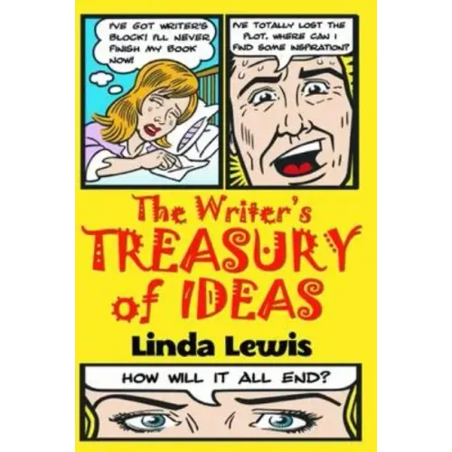 The Writer's Treasury of Ideas