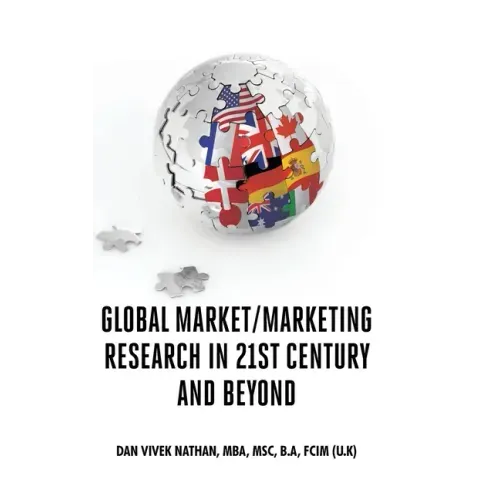 Global Market/Marketing Research in 21st Century and Beyond