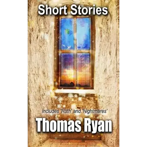 Short Stories: Includes 'Ruth' and 'Nightmares'