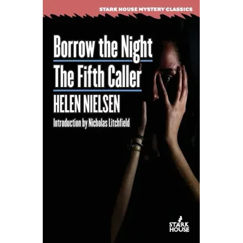 Borrow the Night / The Fifth Caller