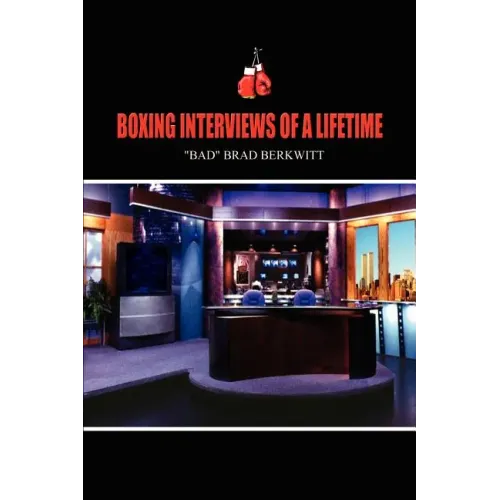 Boxing Interviews of a Lifetime