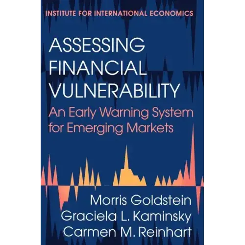 Assessing Financial Vulnerability: An Early Warning System for Emerging Markets