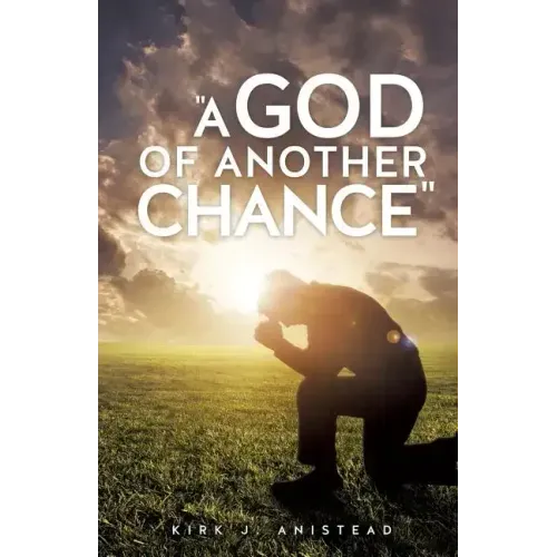 A God of Another Chance