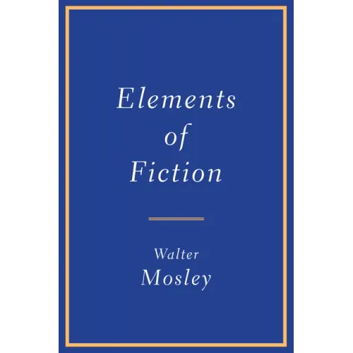 Elements of Fiction