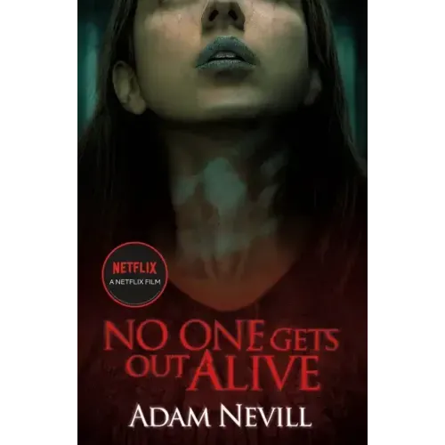 No One Gets Out Alive