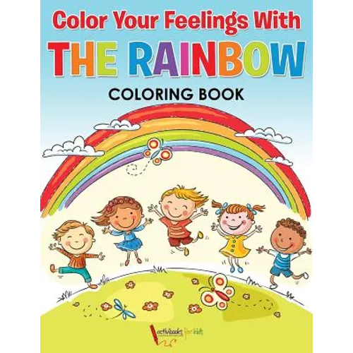 Color Your Feelings With The Rainbow Coloring Book