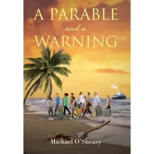 A Parable and a Warning