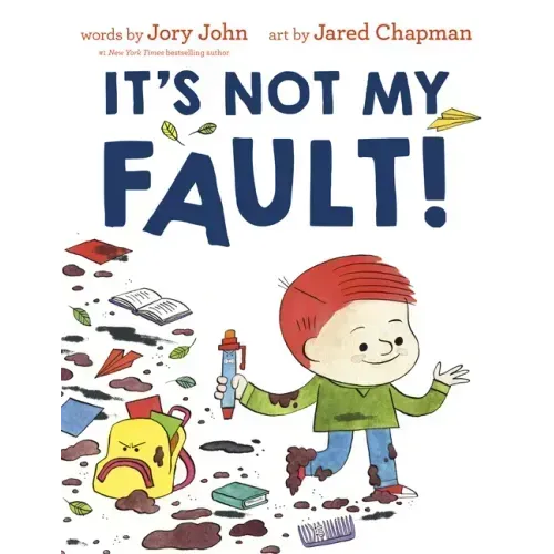 It's Not My Fault!