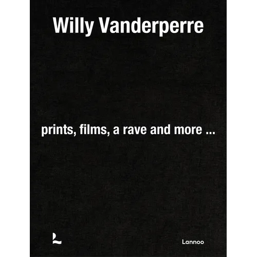 Willy Vanderperre: Prints, Films, a Rave and More...
