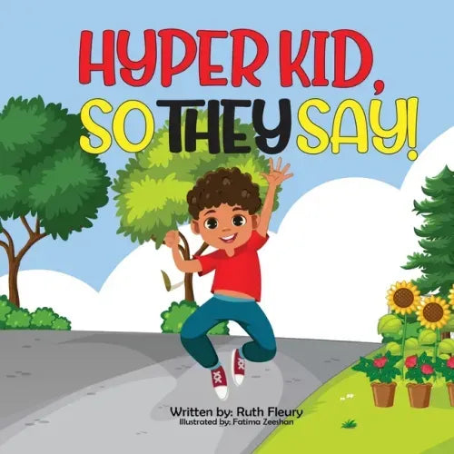 Hyper Kid, So They Say!