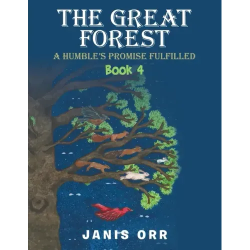 The Great Forest: Book 4